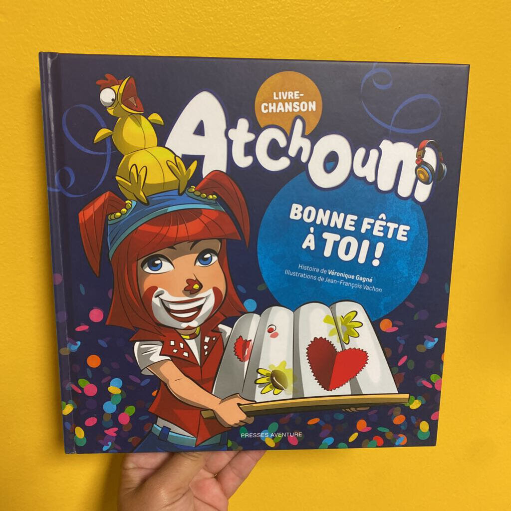 Atchoum Bonne fete a toi