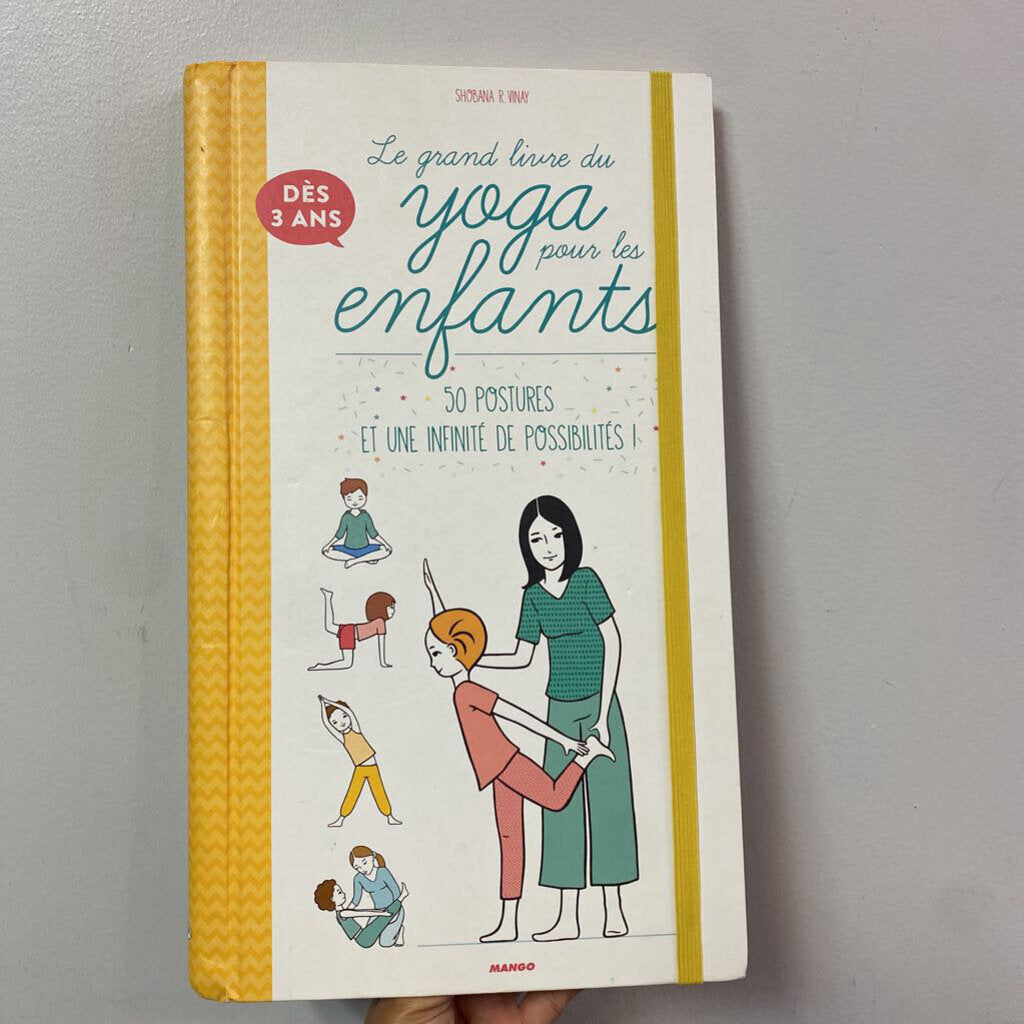 Le grand livre du Yoga pour les enfants
