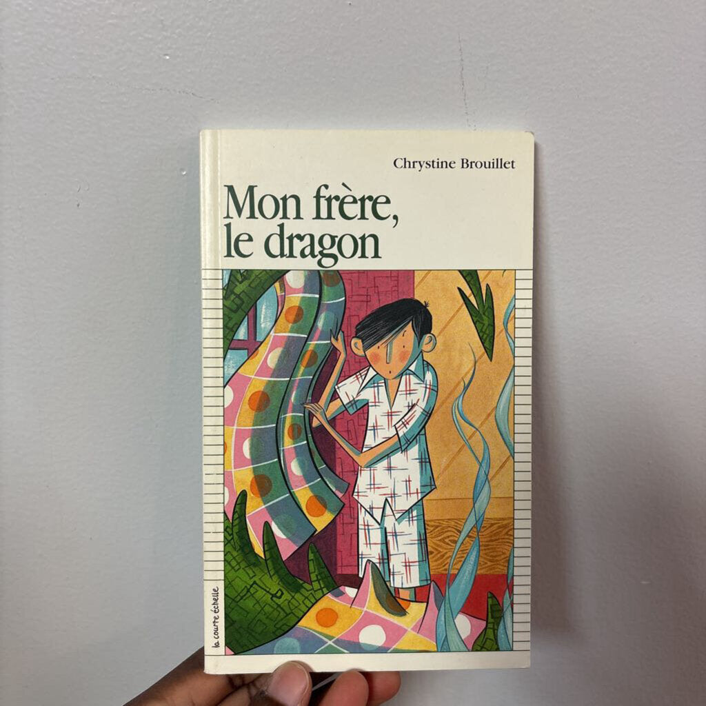 Mon frere le dragon