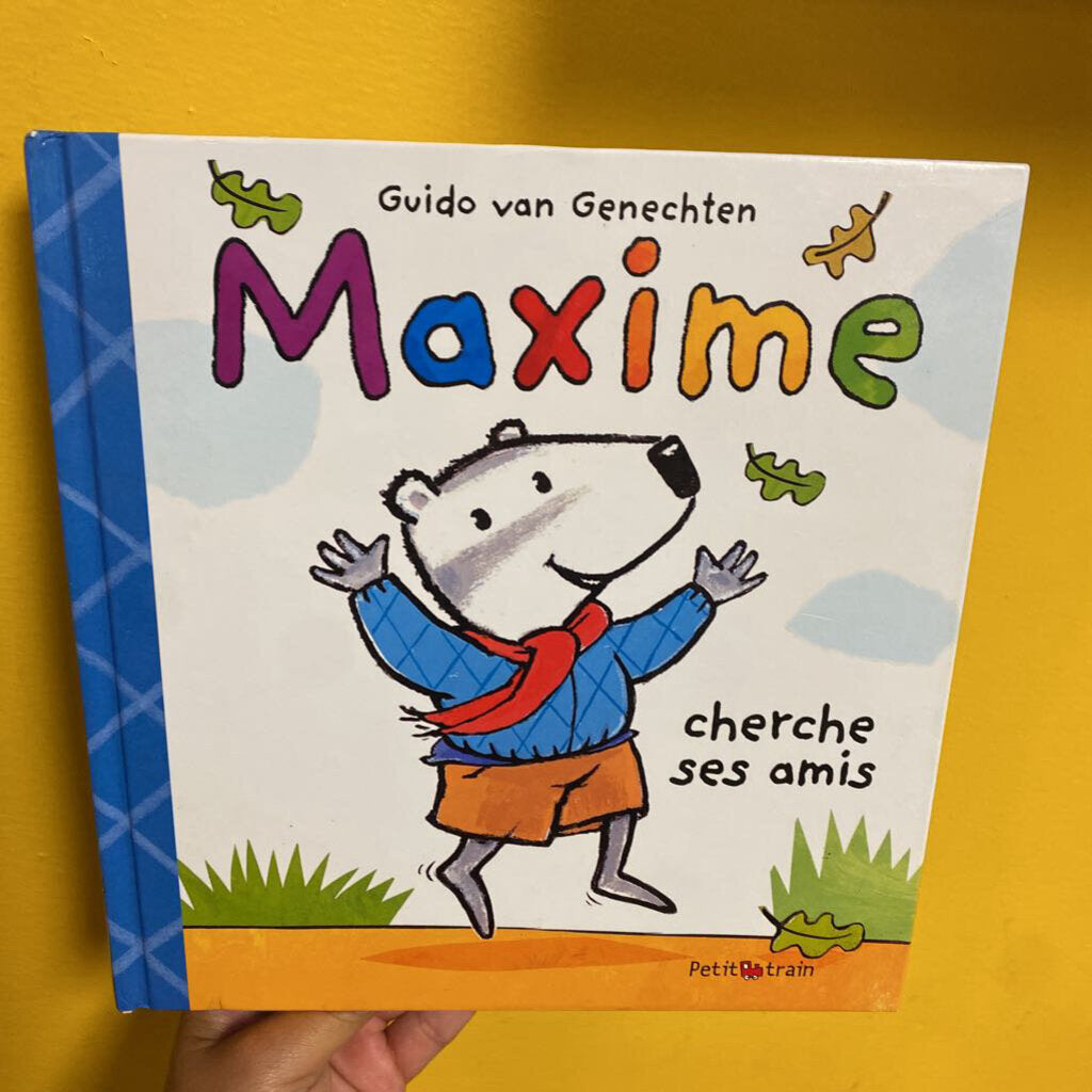 Maxime cherche ses amis