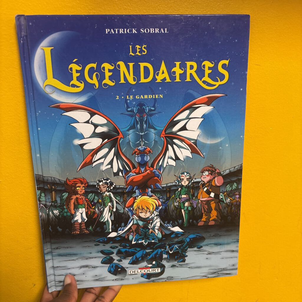 Les legendaires ; 2- le gardien
