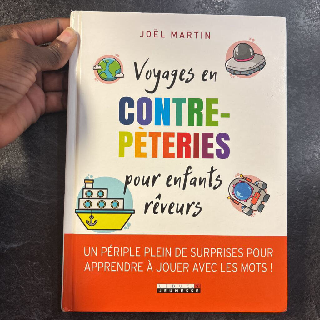 Voyages en contre-petries pour enfants reveurs