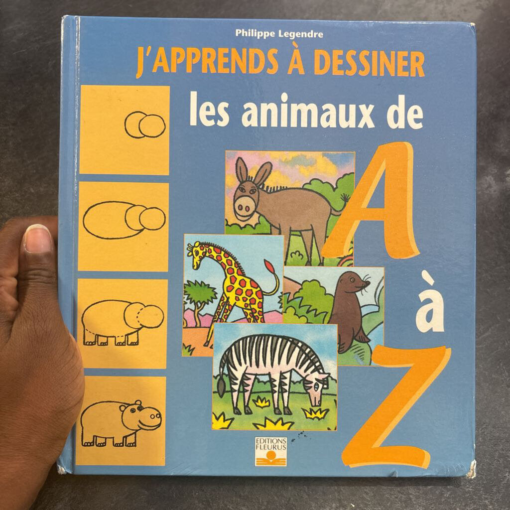 j apprends a desinner les animaux de A a Z