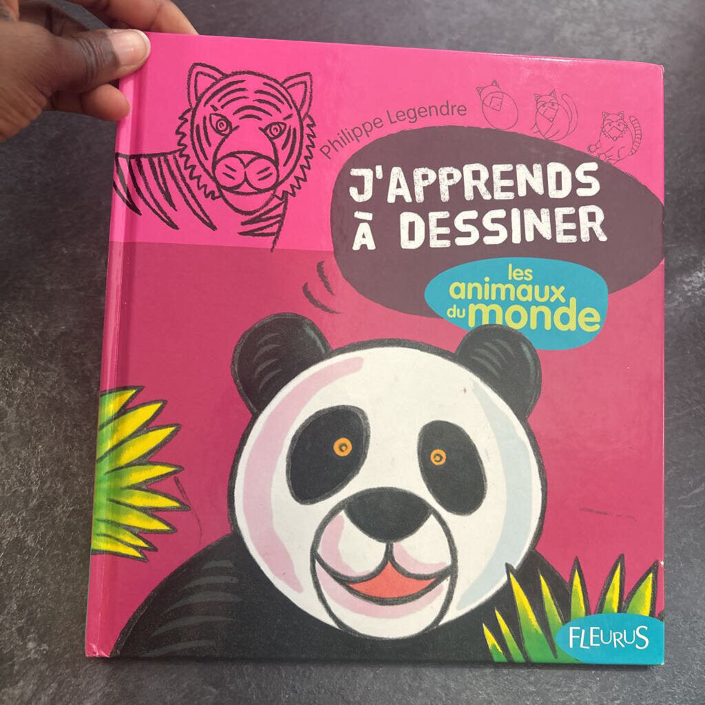 j apprends a dessiner les animaux du monde