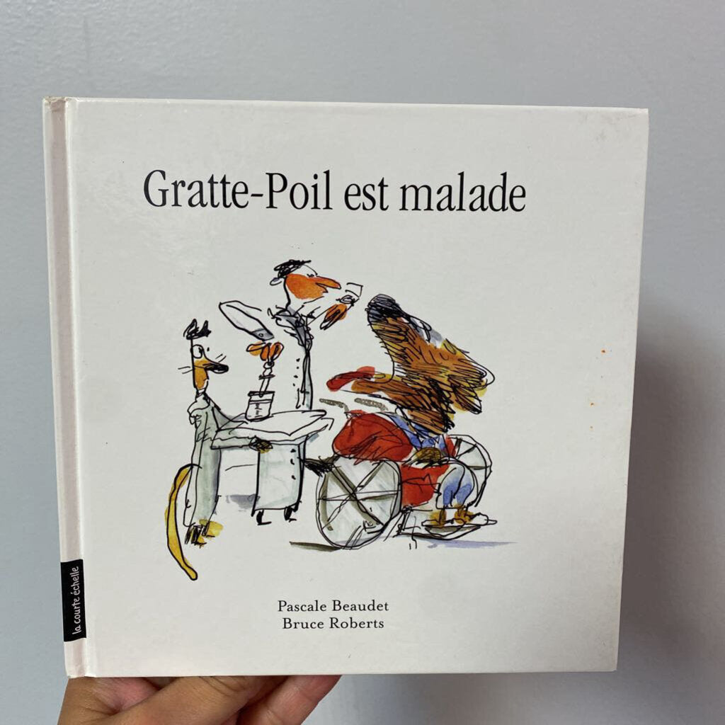 Gratte - Poil est malade