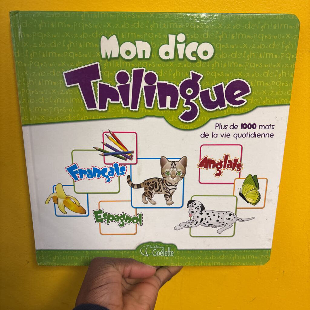 Mon dico Trilingue