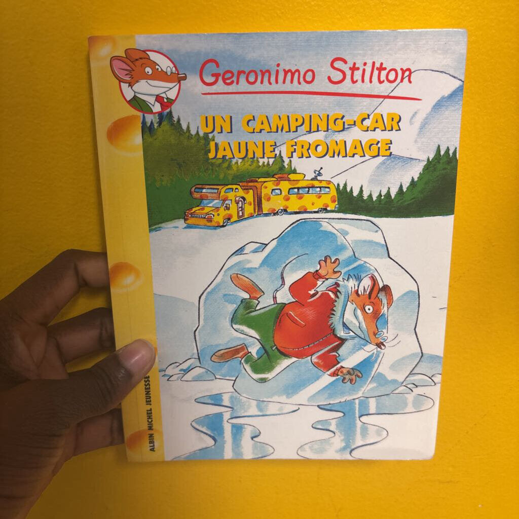 Geronimo Stilton - Un camping- car jaune fromage Tome 21