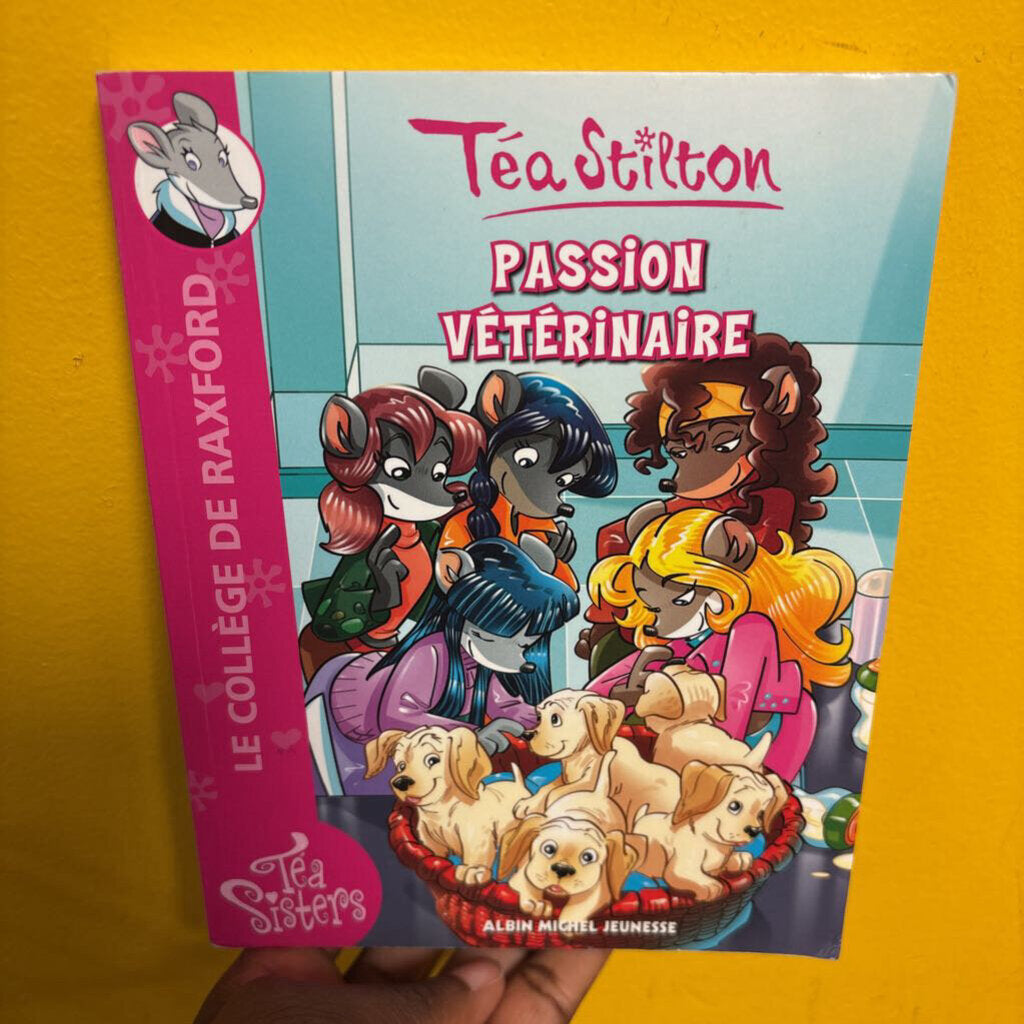 Tea Stilton - Passion Veterinaire Tome 20