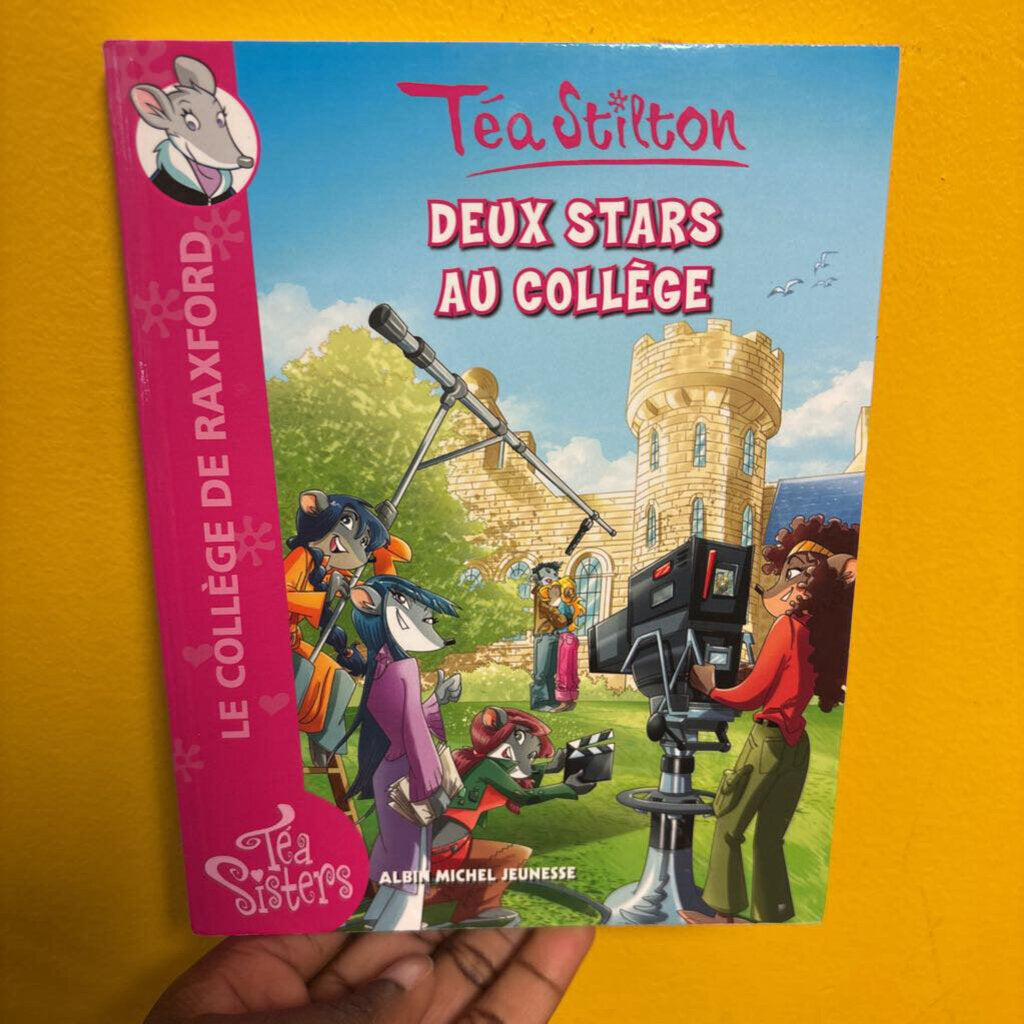Tea Stilton - Deux stars au college Tome 11