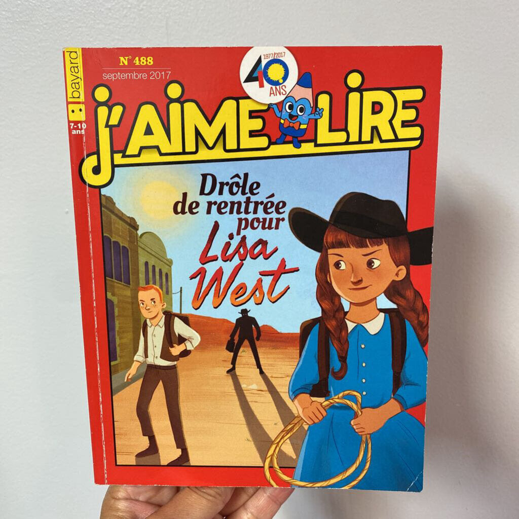 J'aime lire - Drole de rentree pour Lisa West