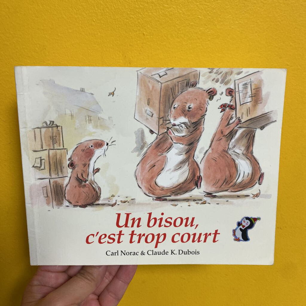 Un bisou c'est trop court