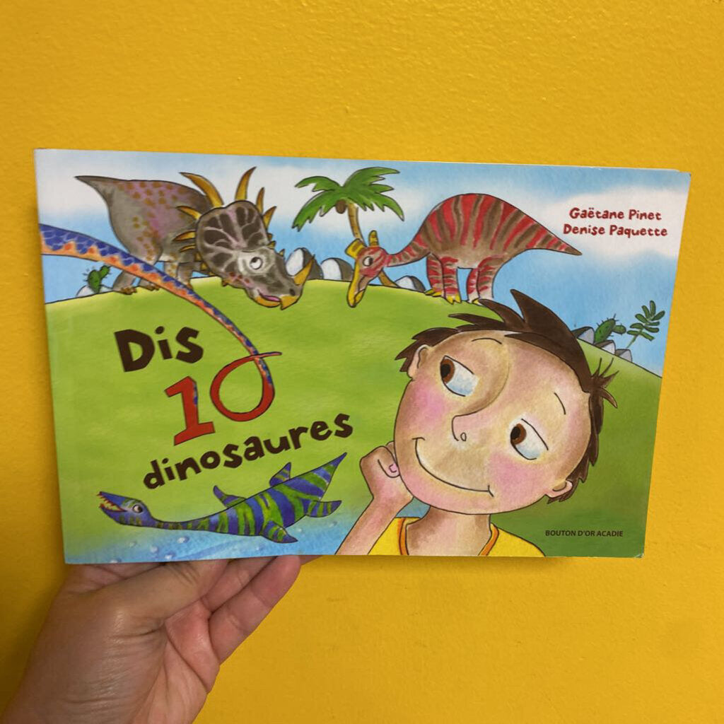 Dis 10 dinosaures