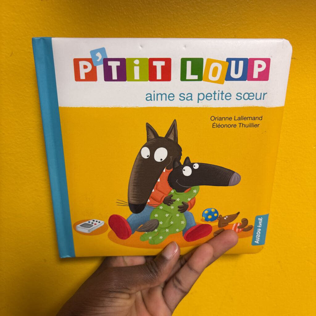 P tit loup aime sa petit soeur