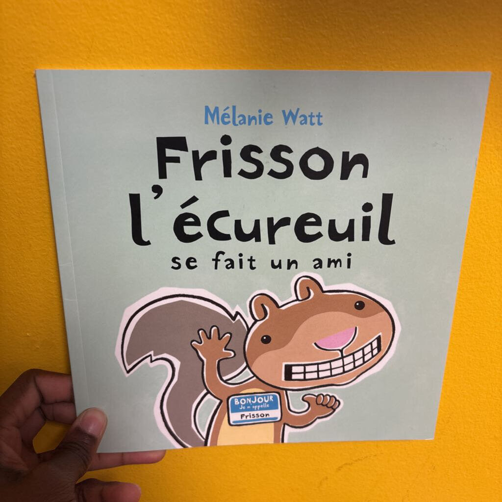 Frisson L'ecureuil se fait un ami