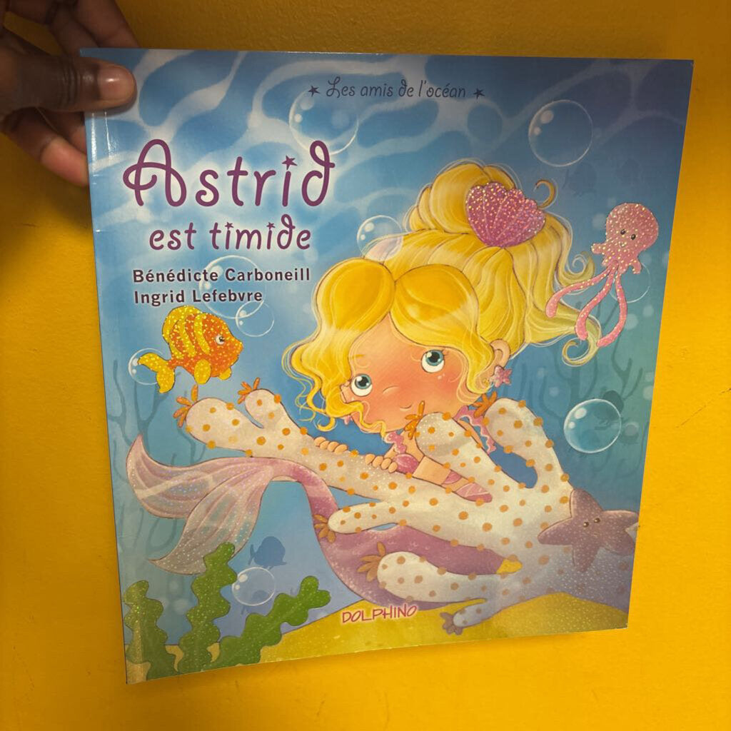 Astrid est timide